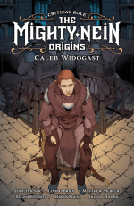 Critical Role: The Mighty Nein Origins: Caleb Widogast cover
